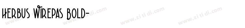 Herbus Wirepas Bold字体转换